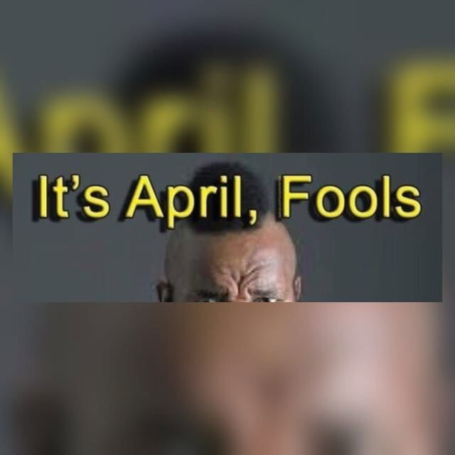 APRIL FOOLS MUTHAFUCKAASS photo
